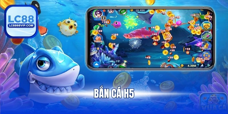 bắn cá h5